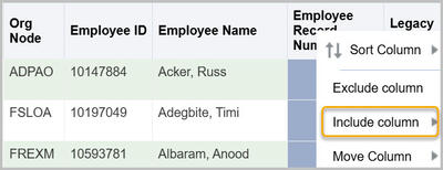 Include Column highlighted on context sensitive menu for customizing a report