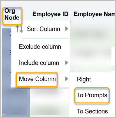 Move Column to Prompts highlighted on context sensitive menu